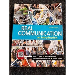 Real Communication An Introduction Fourth Edition By Dan OHair & Others Hardcove